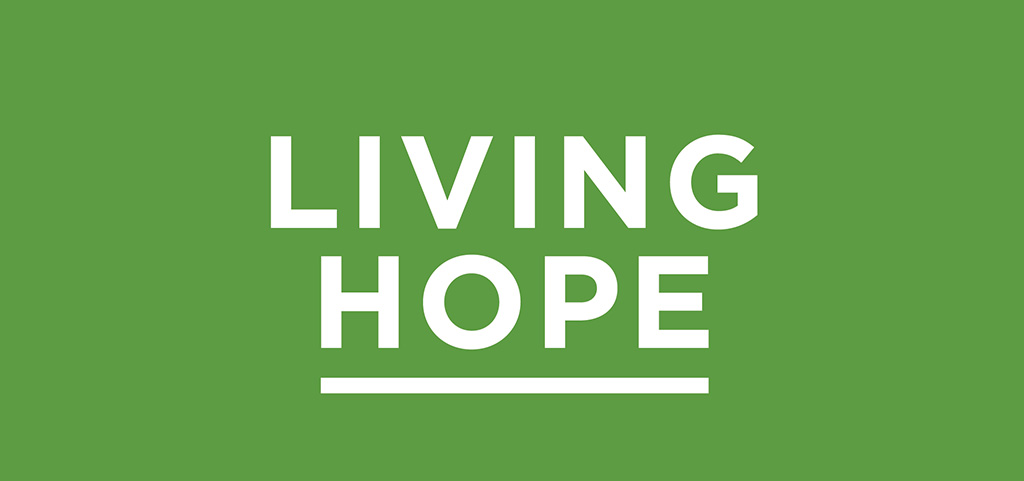 Living Hope with Philip Miller [Video]