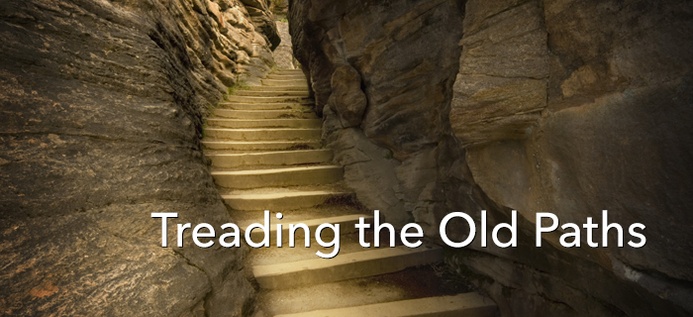 Treading The Old Paths poster