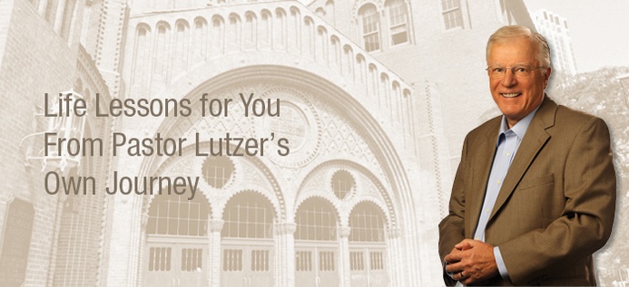 Life Lessons For You From Pastor Lutzer’s Own Journey poster
