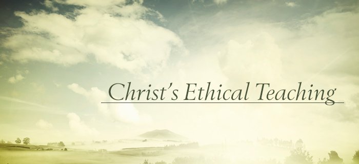 Christ's Ethical Teaching poster