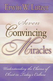 Seven Convincing Miracles