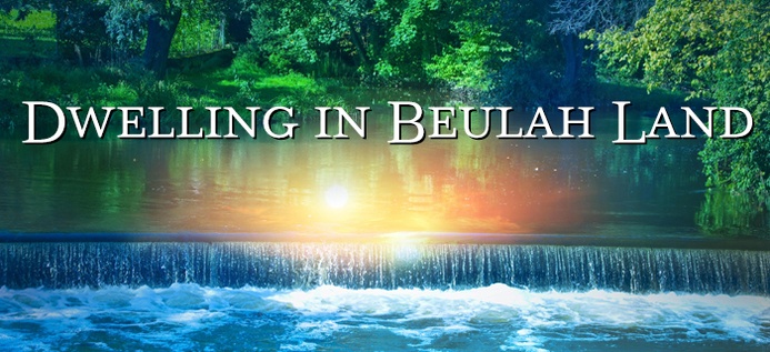 Dwelling In Beulah Land poster