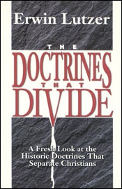 The Doctrines That Divide