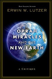 Oprah, Miracles, And The New Earth