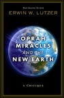 Oprah, Miracles, And The New Earth Cover