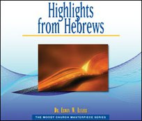 Highlights From Hebrews