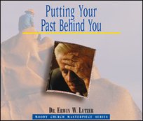 Putting Your Past Behind You