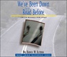We've Been Down This Road Before Cover