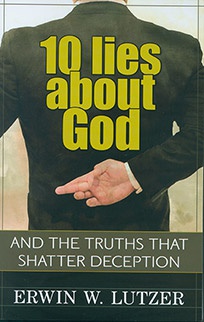 Ten Lies About God