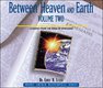 Between Heaven And Earth, Volume 2 Cover