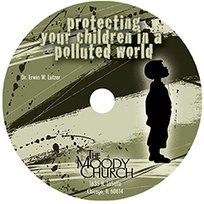 Protecting Your Children In A Polluted World