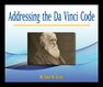 Addressing The Da Vinci Code Cover