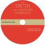 The Truth About Same-Sex Marriage Cover