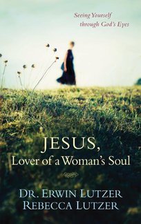 Jesus, Lover Of A Woman's Soul
