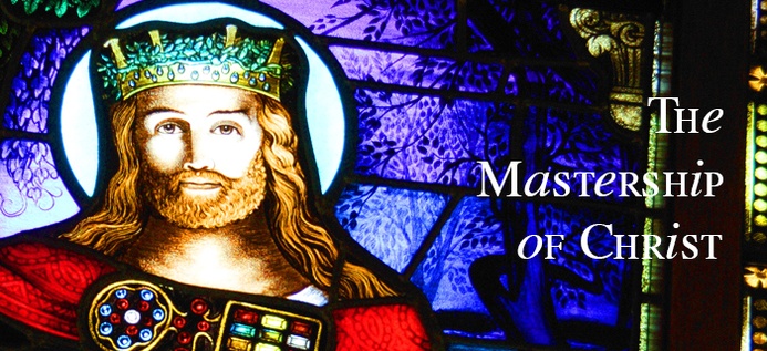 The Mastership Of Christ poster