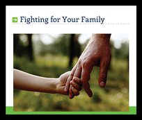 Fighting For Your Family