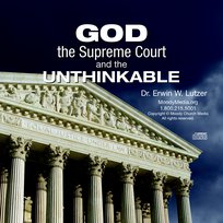 God, The Supreme Court, And The Unthinkable