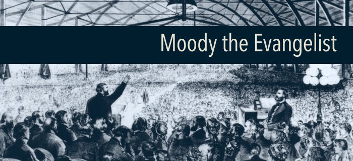 Moody The Evangelist poster