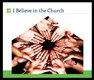 I Believe In The Church Cover