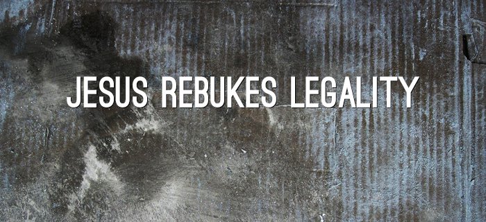 Jesus Rebukes Legality poster