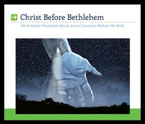 Christ Before Bethlehem