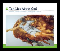 Ten Lies About God
