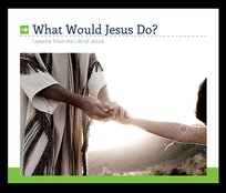 What Would Jesus Do?