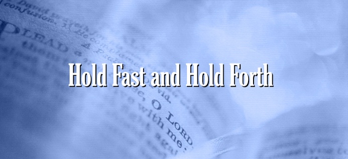 Hold Fast And Hold Forth poster