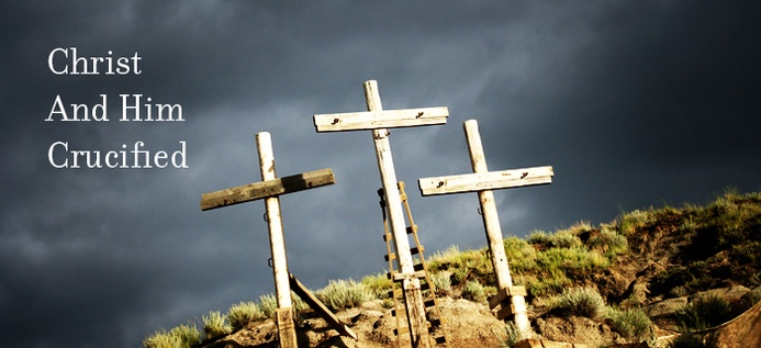 Christ And Him Crucified poster