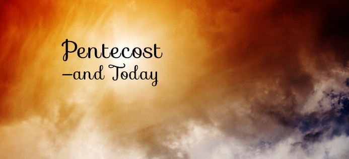 Pentecost—And Today poster