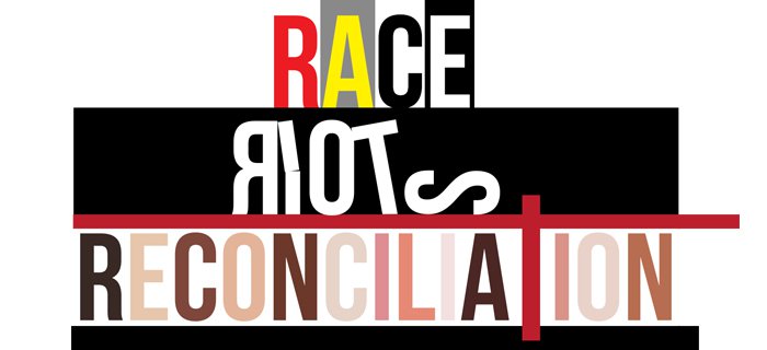 Race, Riots & Reconciliation poster