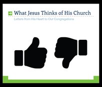 What Jesus Thinks Of His Church