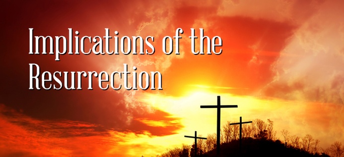 Implications Of The Resurrection poster