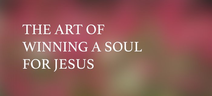 The Art Of Winning A Soul For Jesus poster