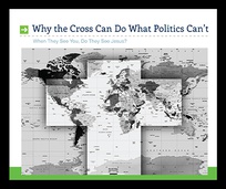 Why The Cross Can Do What Politics Can't