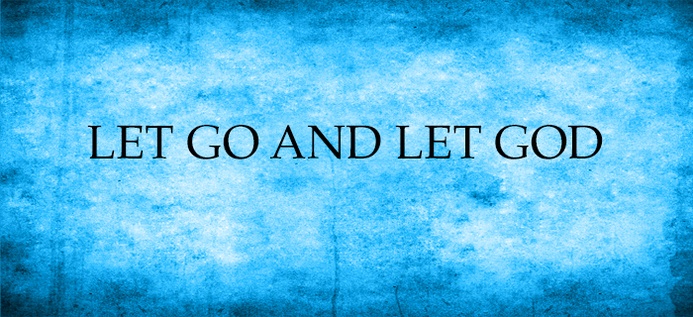 Let Go And Let God poster