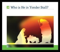 Who Is He In Yonder Stall?