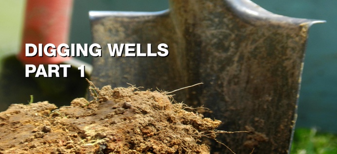 Digging Wells: Part 1 poster