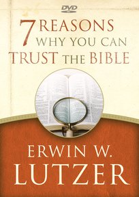 Seven Reasons Why You Can Trust The Bible