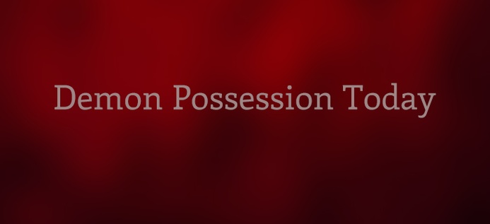 Demon Possession Today poster