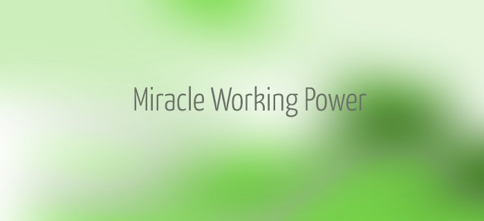 Miracle Working Power poster
