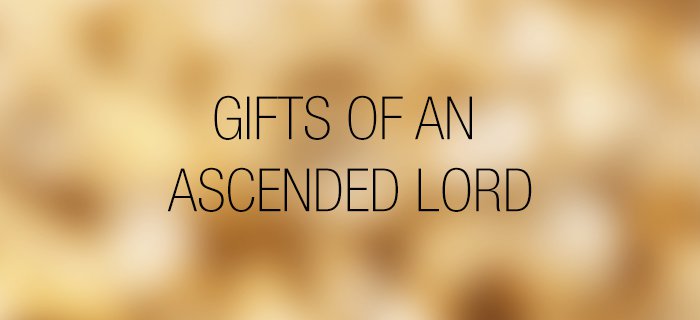 Gifts Of An Ascended Lord poster