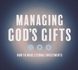 Managing God's Gifts