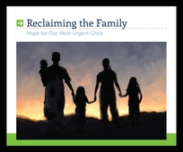 Reclaiming the Family