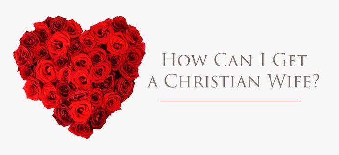 How Can I Get A Christian Wife? poster