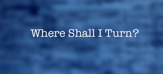 Where Shall I Turn? poster