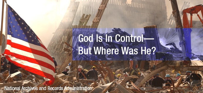 God Is In Control—But Where Was He? poster