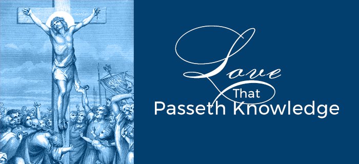 Love That Passeth Knowledge poster