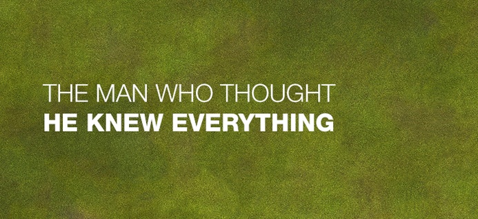 The Man Who Thought He Knew Everything poster