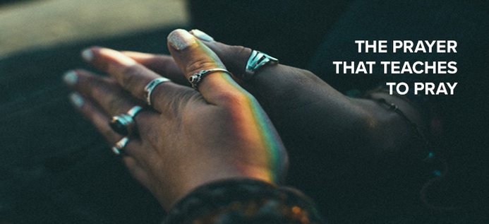 The Prayer That Teaches To Pray poster